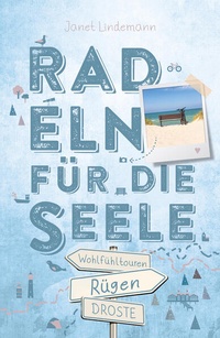 Enlarge image Cover: Rügen. Mit Hiddensee. Radeln für die Seele - Droste Verlag GmbH