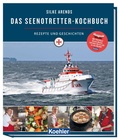 Cover: Das Seenotretter-Kochbuch - Koehler in Maximilian Verlag GmbH & Co. KG
