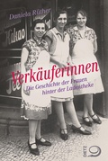 Cover: Verk&auml;uferinnen - Verlag J.H.W. Dietz Nachf. GmbH