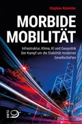 Cover: Morbide Mobilit&auml;t - Verlag J.H.W. Dietz Nachf. GmbH
