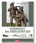 Cover: Feuerkraft des Einzelsch&uuml;tzen - Mittler in Maximilian Verlag GmbH & Co. KG