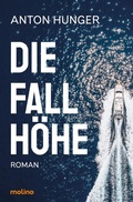 Cover: Die Fallh&ouml;he - Molino Verlag