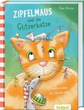 Cover: Zipfelmaus und die Glitzerkatze - S&uuml;dpol Verlag GmbH