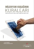 Cover: Milenyum Kusaginin Kurallari - IK&Uuml; Yayinevi Istanbul K&uuml;lt&uuml;r &Uuml;niversitesi