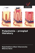 Cover: Pulpotomia - przegl&iquest;d literatury - Wydawnictwo Nasza Wiedza
