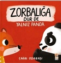 Cover: Zorbaliga Dur De Yalniz Panda - Sincap Kitap