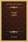 Cover: Crispi (1893) - Kessinger Publishing