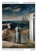 Cover: L' entre-deux-guerres in Italia. Storia dell'arte, storia della critica, storia politica - Biblioteca. Studi;Aguaplano