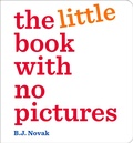 Cover: The Little Book With No Pictures - Penguin LLC  US