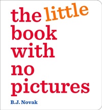 Enlarge image Cover: The Little Book With No Pictures - Penguin LLC US