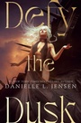 Cover: Defy the Dusk - Del Rey