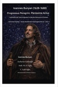 Cover: Ioannes Bunyan (1628-1688)  Progressus Peregrini, Plenissime Actus - Zacharias Godseagle and God