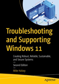 Enlarge image Cover: Troubleshooting and Supporting Windows 11 - APress