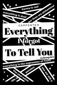 Enlarge image Cover: Everything I Forgot to Tell You - Fulton Books
