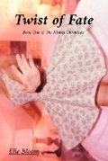 Cover: Twist of Fate - Elle Bloom Press