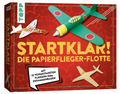 Cover: Startklar! Die Papierflieger-Flotte - frechverlag GmbH