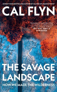 Enlarge image Cover: The Savage Landscape - HarperCollins