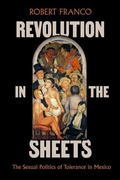 Cover: Revolution in the Sheets - University of California Press