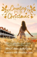 Cover: A Country Pub Christmas: the sparkling new festive anthology for Christmas 2026 from four beloved Australian authors - HQ Fiction