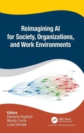 Cover: Reimagining AI for Society, Organizations, and Work Environments - CRC Press