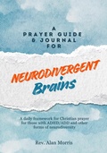 Cover: Prayer Guide & Journal for Neurodivergent Brains (eBook) - Lulu.com