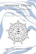 Cover: DECODING ZODIAC WITH VEDIC ASTROLOGY VOL II - Lulu.com