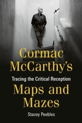 Cover: Cormac McCarthy's Maps and Mazes - Camden House Inc
