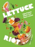 Cover: Lettuce Riot - Sasquatch Books