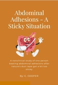 Cover: Abdominal Adhesions, the sticky situation - Lulu.com