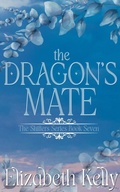 Cover: The Dragon's Mate (Book Seven) - Elizabeth Kelly