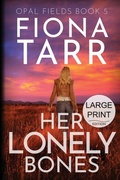 Cover: Her Lonely Bones - Opal Fields