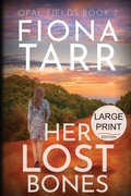 Cover: Her Lost Bones - Opal Fields