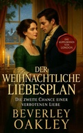 Cover: Der Weihnachtliche Liebesplan - Beverley Oakley
