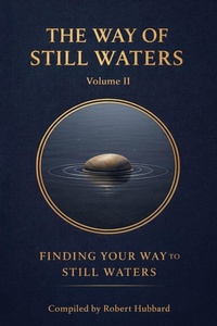 Enlarge image Cover: The Way of Still Waters - Amorphous Publishing Guild