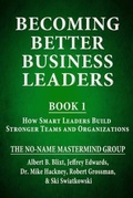 Cover: Becoming Better Business Leaders - Sordelet Ink