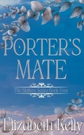 Cover: Porter's Mate (Book Four) - Elizabeth Kelly