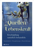 Cover: Quellen der Lebenskraft - Ersch&ouml;pfung nat&uuml;rlich behandeln - AT Verlag