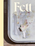Cover: Fett schmeckt - AT Verlag