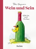 Cover: Wein und Sein. Gedichte und Cartoons - Reclam