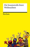 Cover: Die Sesamstra&szlig;e feiert Weihnachten - Reclam