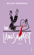 Cover: Die Langsamkeit - Kampa Verlag