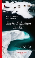 Cover: Sechs Schatten im Eis - Kampa Verlag