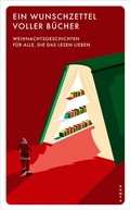 Cover: Ein Wunschzettel voller B&uuml;cher - Kampa Verlag