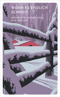 Cover: Wenn es endlich schneit - Kampa Verlag