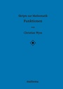 Cover: Skripte zur Mathematik - Funktionen - tredition
