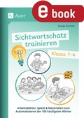 Cover: Sichtwortschatz trainieren Klasse 1-4 - Auer Verlag