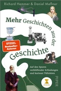 Cover: Mehr Geschichten aus der Geschichte - Piper