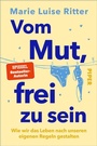 Cover: Vom Mut, frei zu sein - Piper