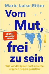 Enlarge image Cover: Vom Mut, frei zu sein - Piper