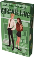 Cover: Unravelling - Er ist ihr gr&ouml;&szlig;ter Rivale. Sie ist seine gr&ouml;&szlig;te Schw&auml;che. - Piper